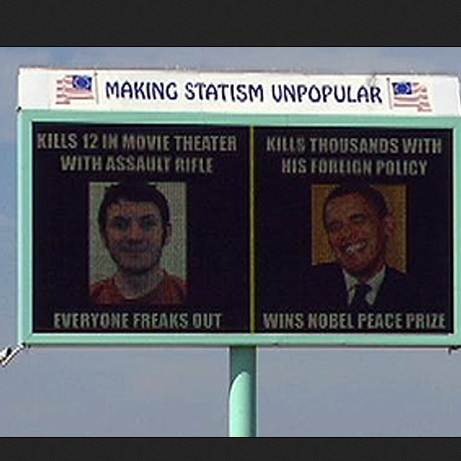 Billboard Cuts Through Media BS - Holmes Killed 12, Obama Kills 1000s!